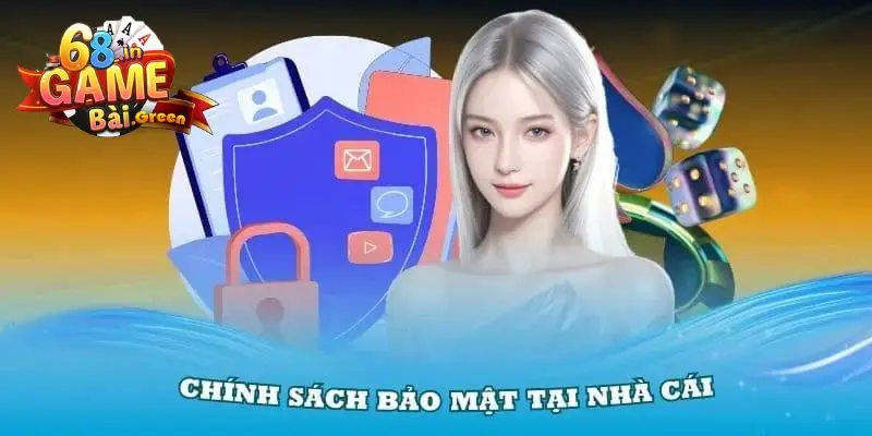 Chính sách bảo mật 68gb Đôi nét về chính sách bảo mật 68gb