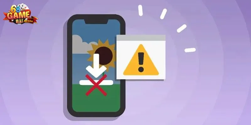 tải App 68gb Lưu ý khi mà tải App về với thiết bị